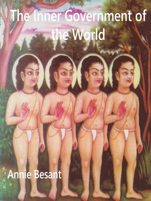 Title details for The Inner Government of the World by Annie Besant - Wait list